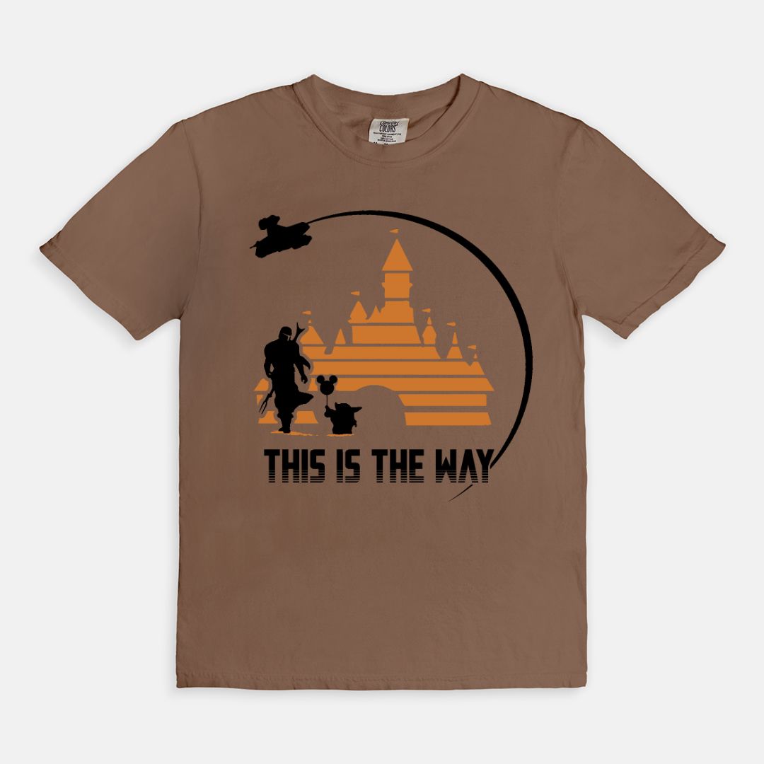 This Is The Way Comfort Colors Shirt