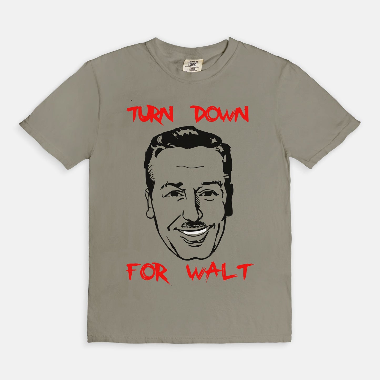 Turn Down For Walt Comfort Colors Shirt