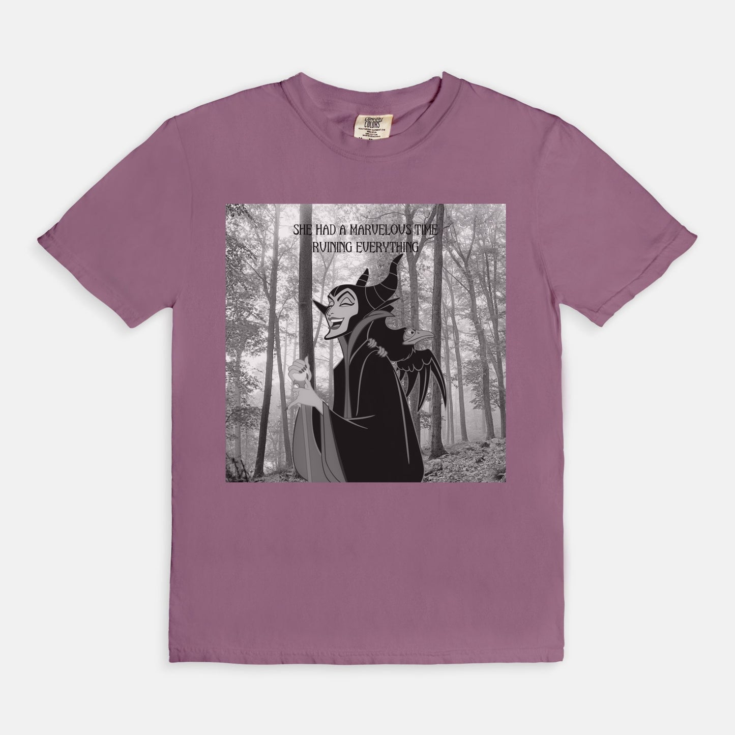 Maleficent She Had A Marvelous Time Ruining Everything Comfort Colors Shirt