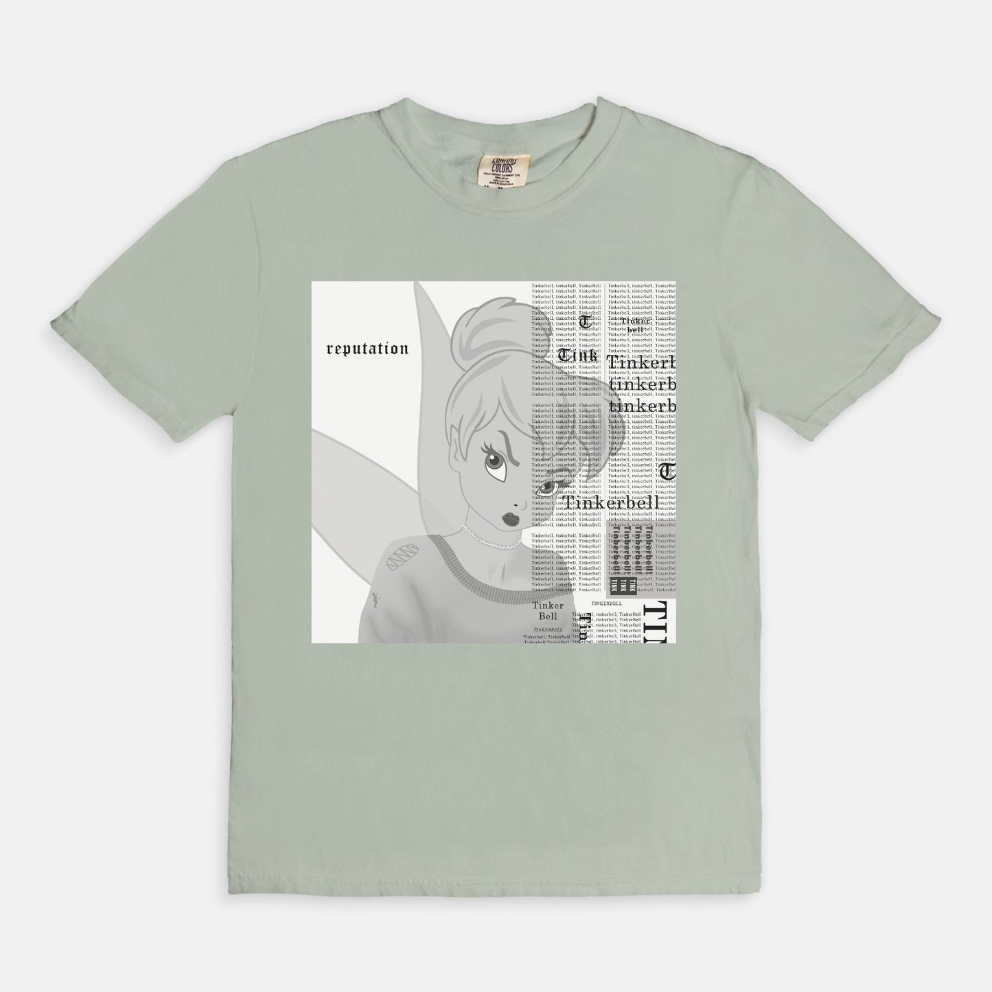 Tinkerbell Reputation Comfort Colors Shirt