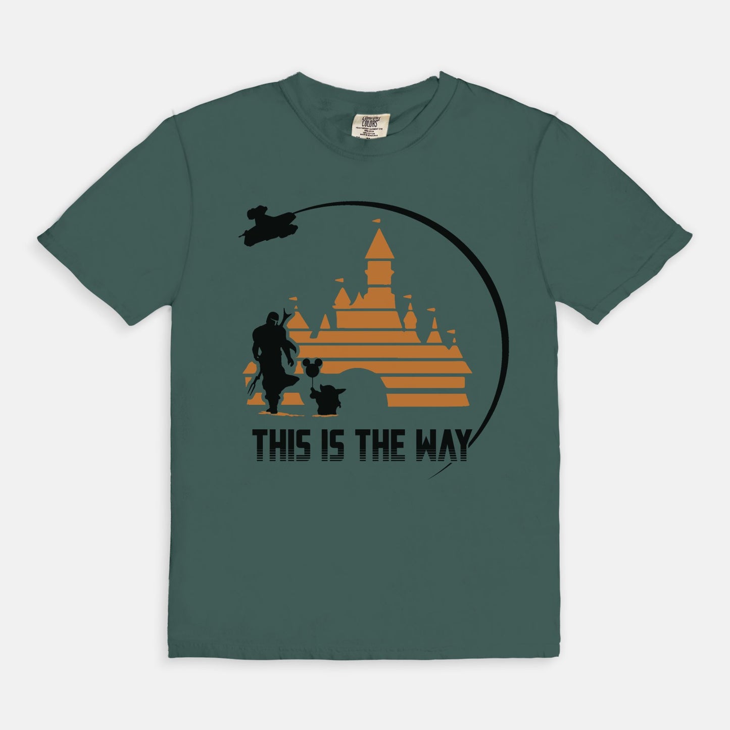 This Is The Way Comfort Colors Shirt
