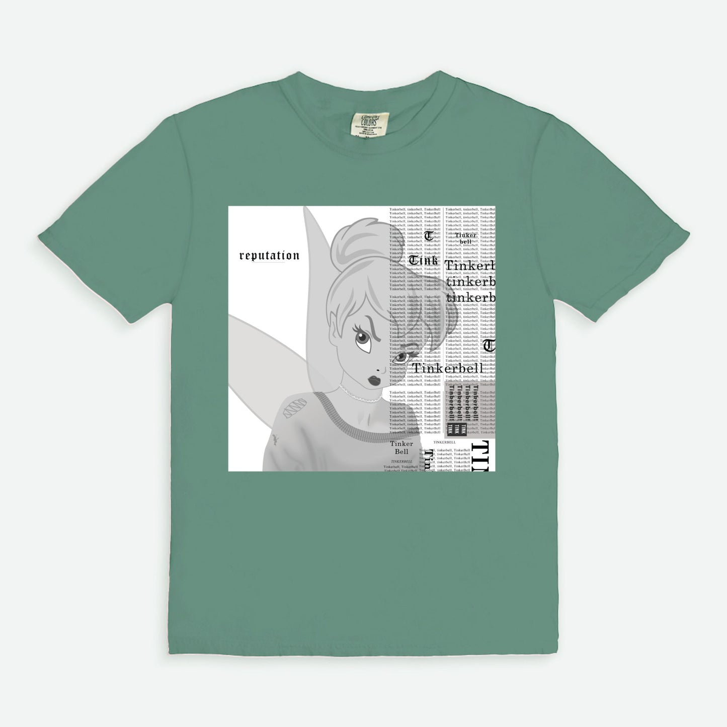 Tinkerbell Reputation Comfort Colors Shirt