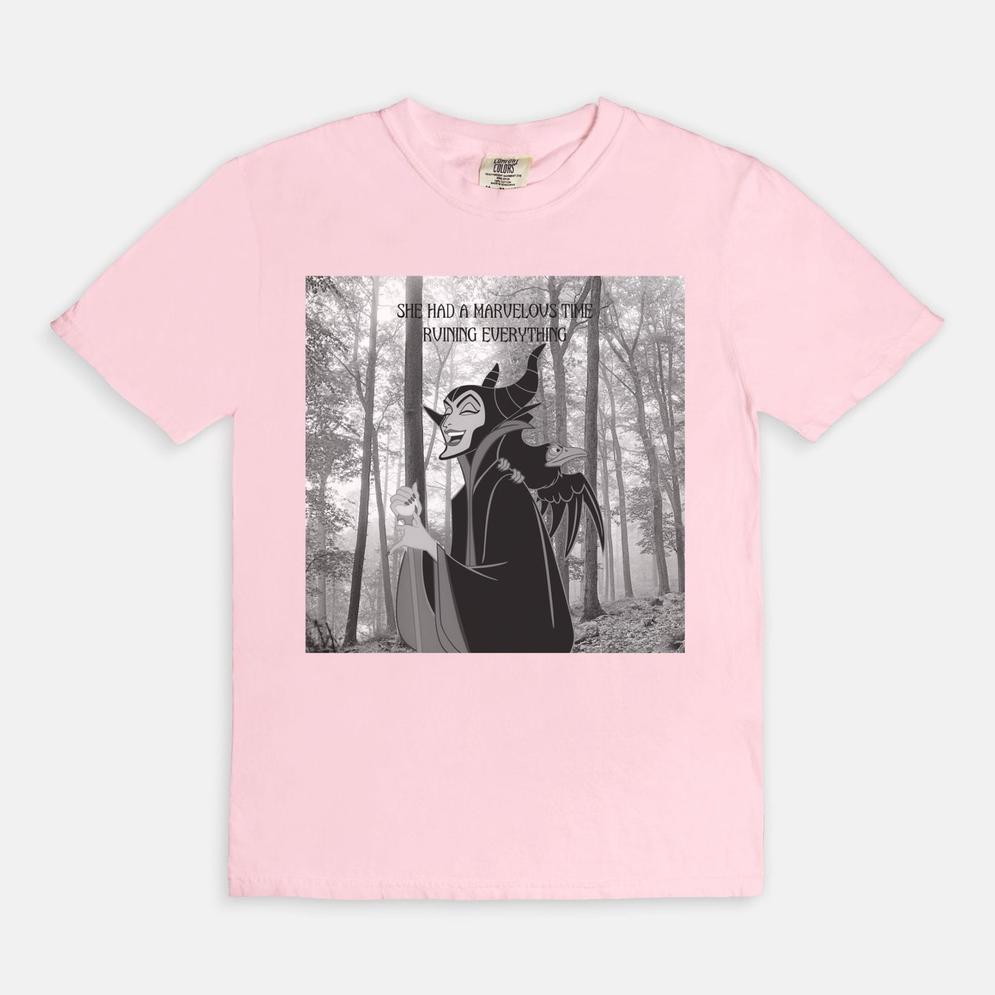 Maleficent She Had A Marvelous Time Ruining Everything Comfort Colors Shirt