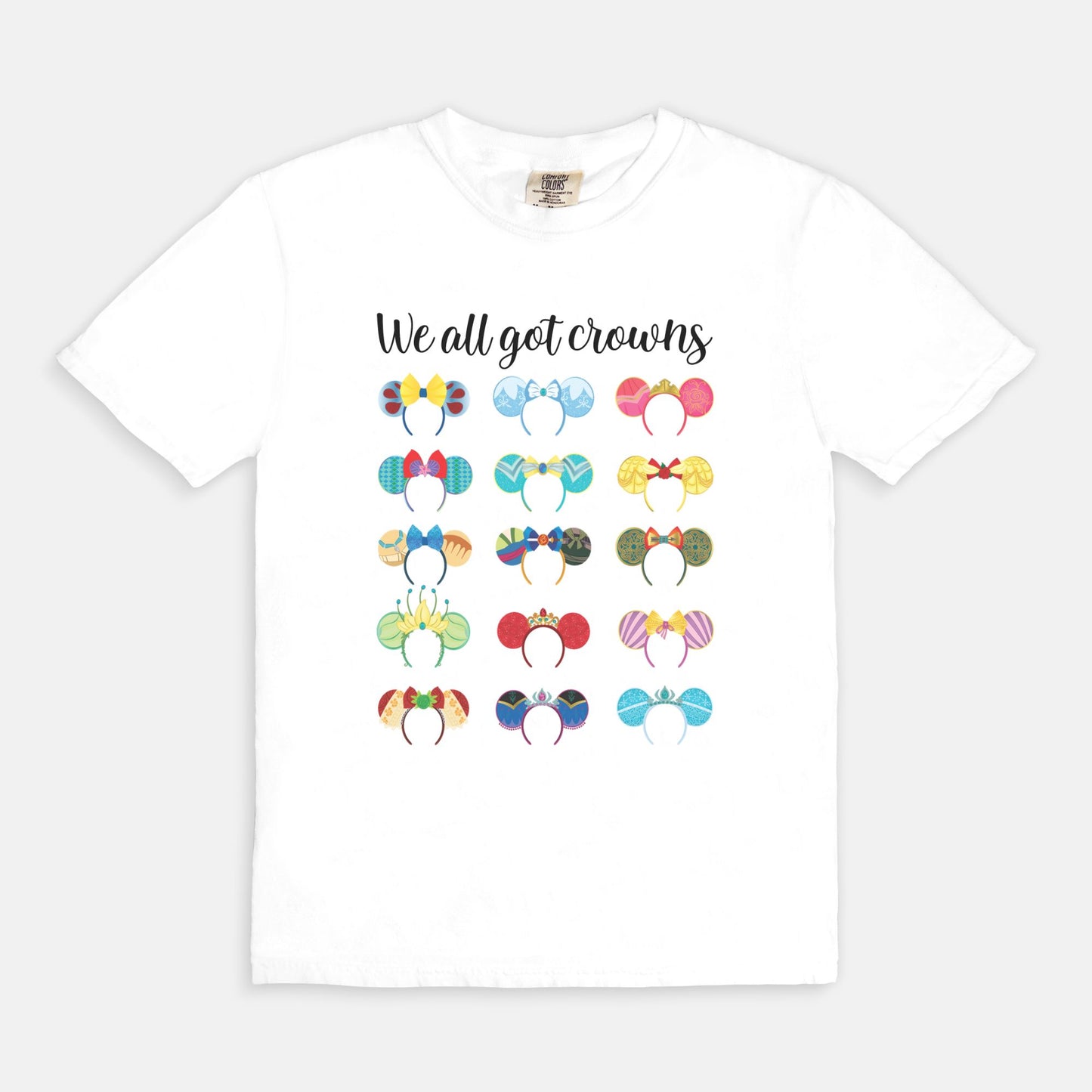 We All Got Crowns Comfort Colors Shirt