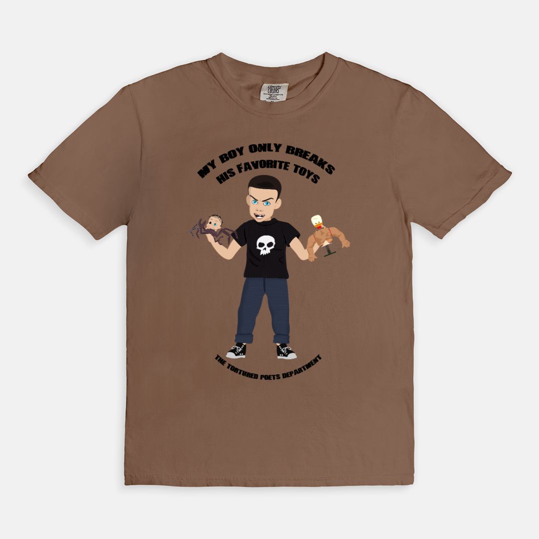 Sid My Boy Only Breaks His Favorite Toys Comfort Colors Shirt