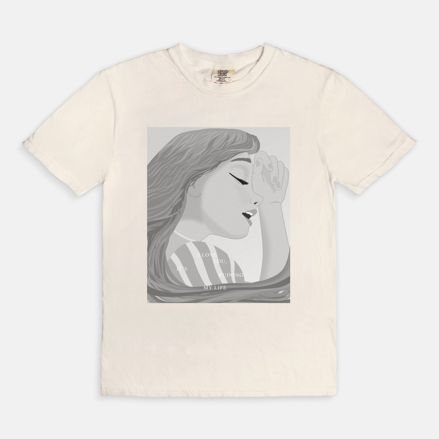 Rapunzel I Love You It's Ruining My Life Comfort Colors Shirt