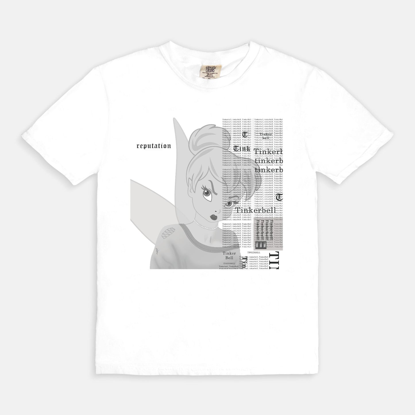 Tinkerbell Reputation Comfort Colors Shirt