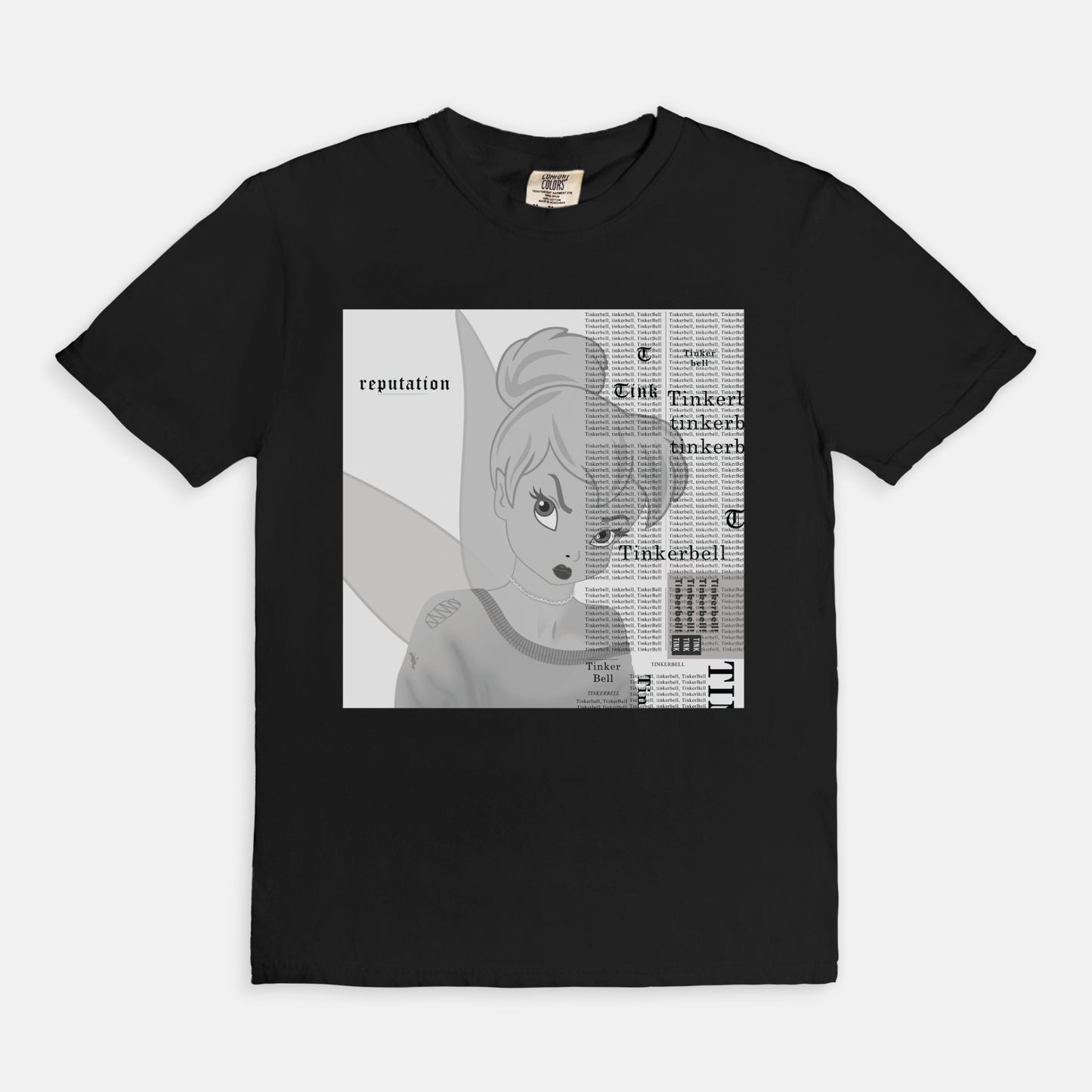 Tinkerbell Reputation Comfort Colors Shirt