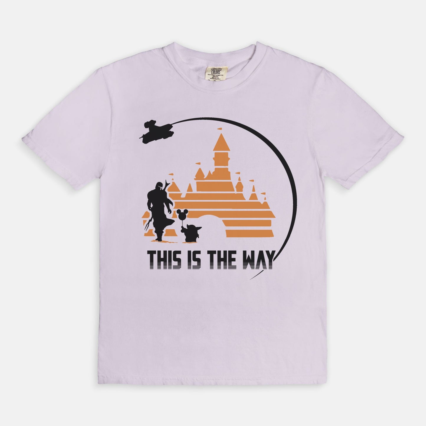 This Is The Way Comfort Colors Shirt