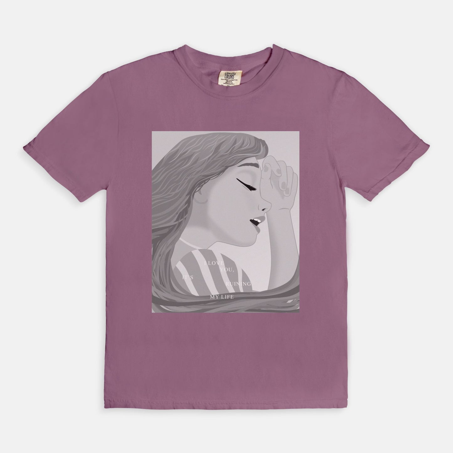 Rapunzel I Love You It's Ruining My Life Comfort Colors Shirt