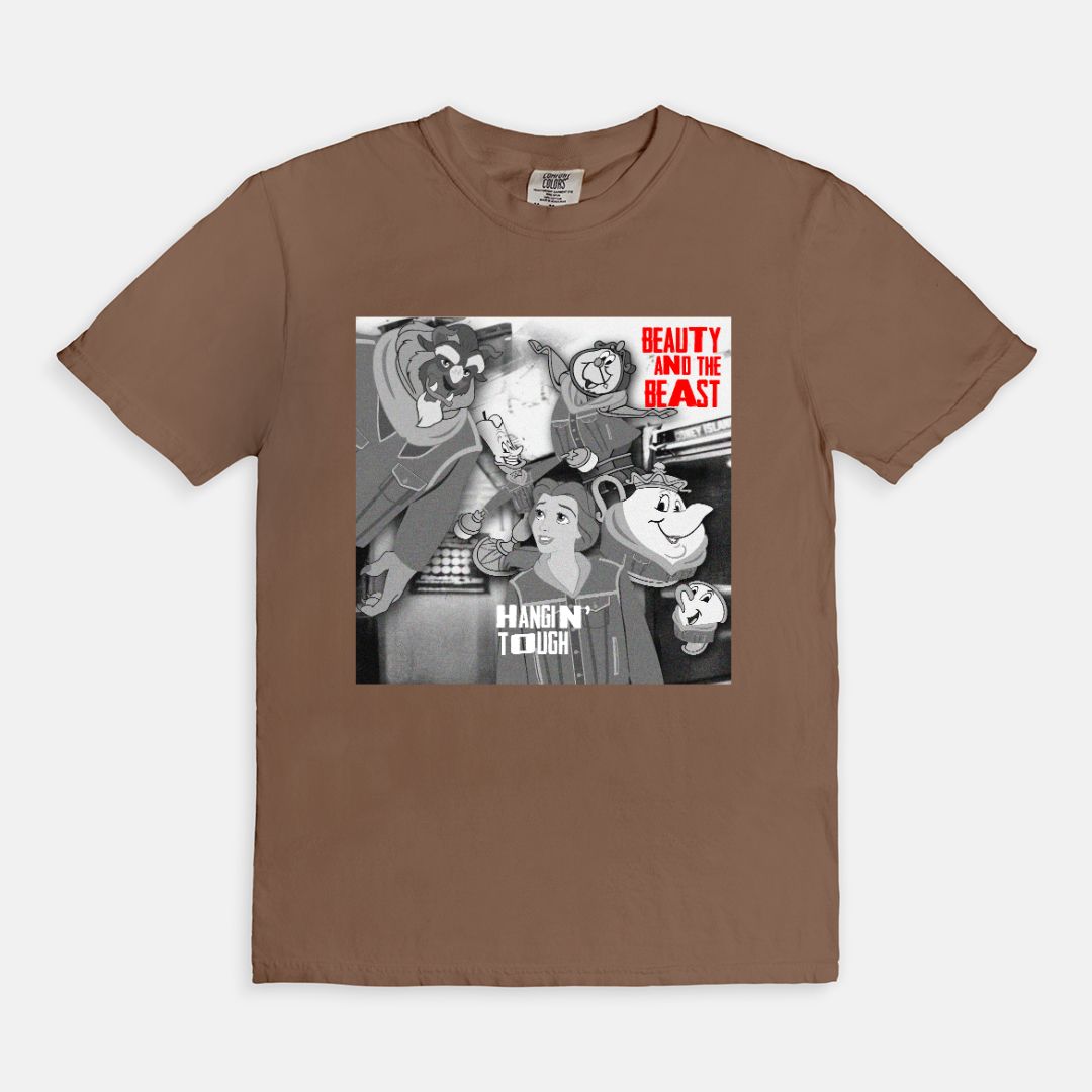 Beauty And The Beast Hangin' Tough Comfort Colors Shirt