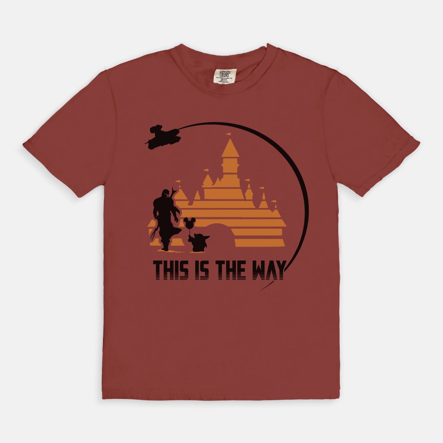 This Is The Way Comfort Colors Shirt