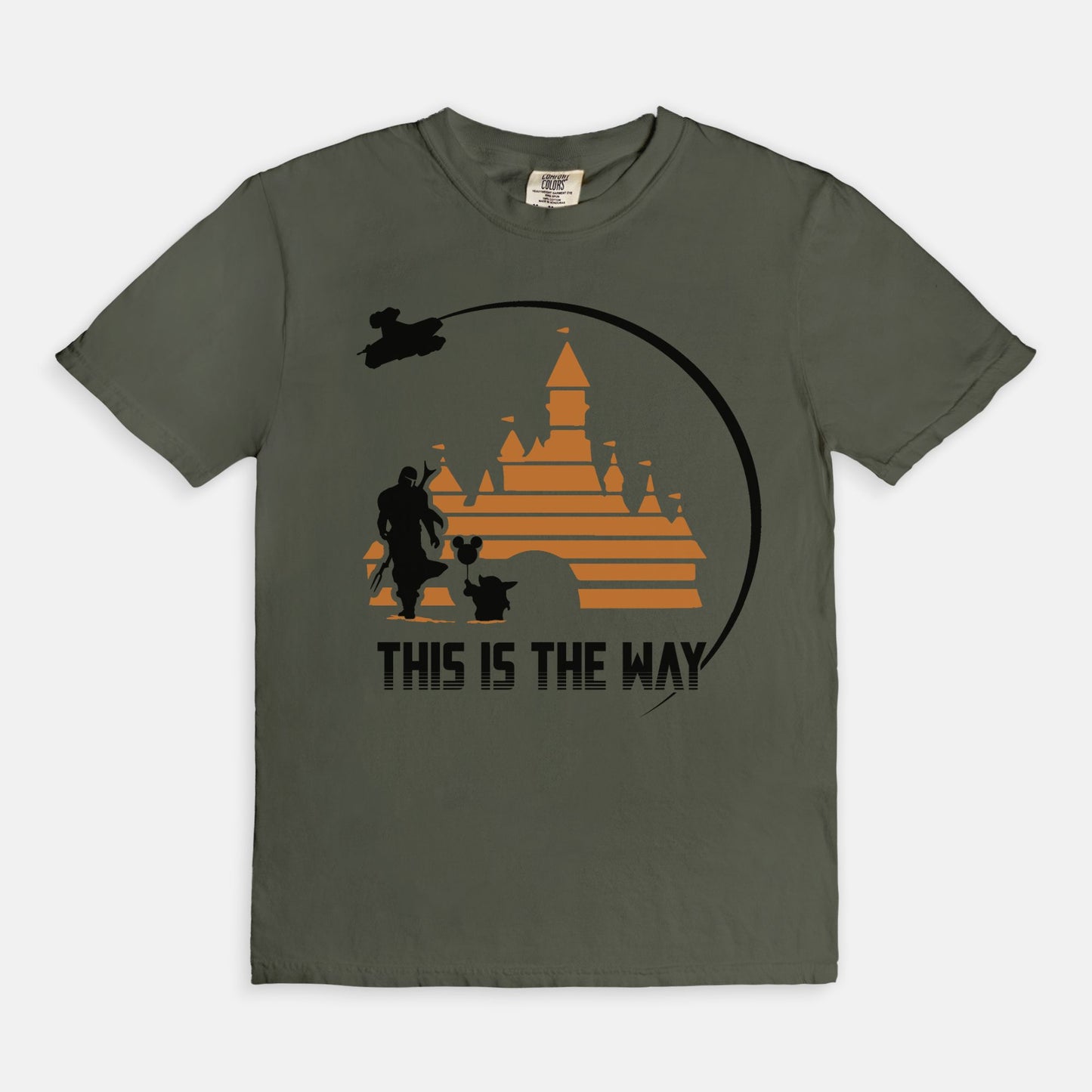 This Is The Way Comfort Colors Shirt