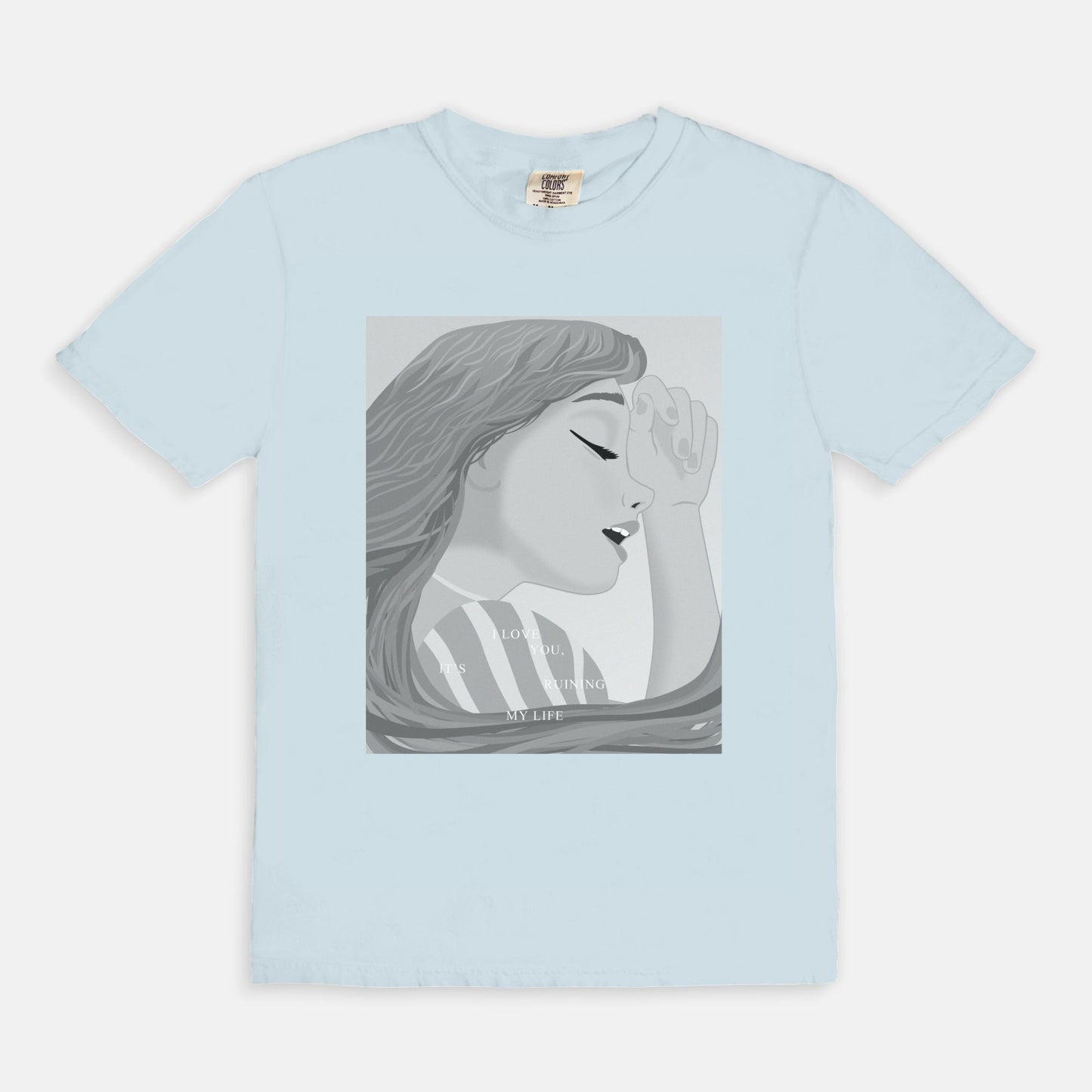 Rapunzel I Love You It's Ruining My Life Comfort Colors Shirt