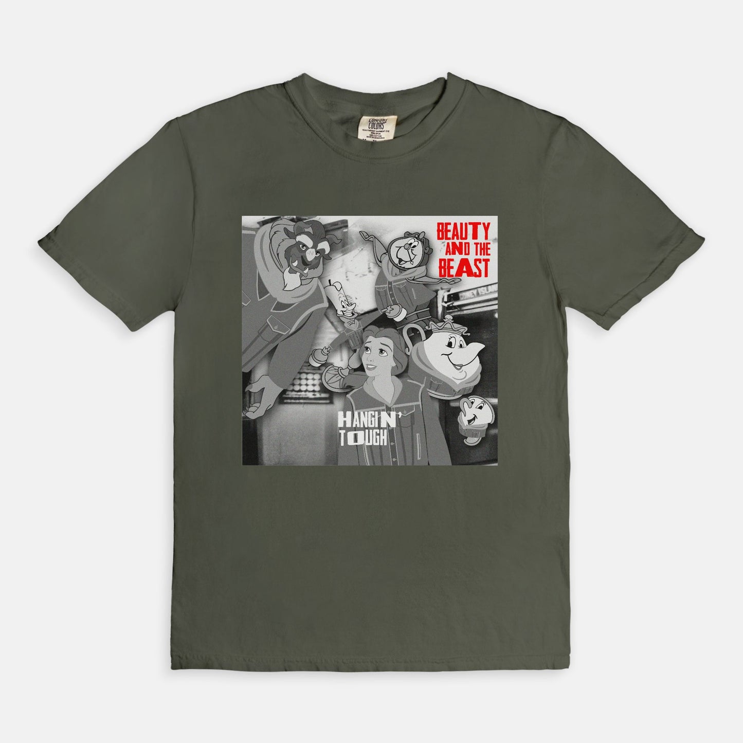 Beauty And The Beast Hangin' Tough Comfort Colors Shirt