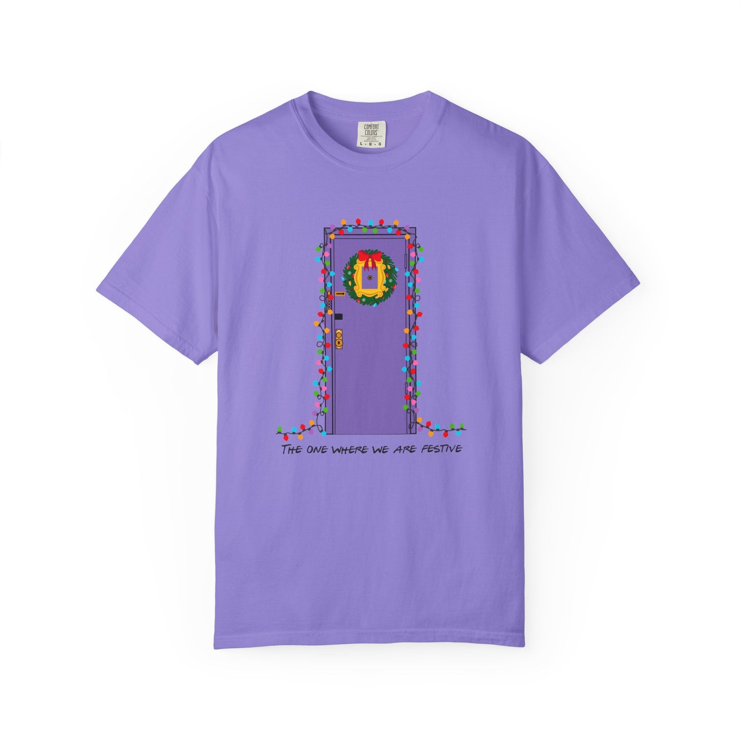 The One Where We Are Festive Purple Door Comfort Colors T‑Shirt — Holiday Graphic Tee